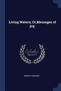 Paperback Living Waters; Or, Messages of joy; Book