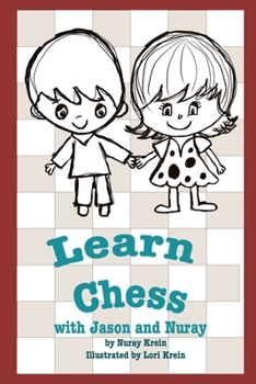 Paperback Learn Chess: with Jason and Nuray Book