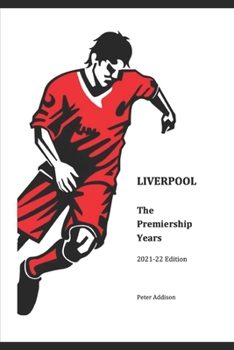 Paperback Liverpool - The Premiership Years: 2021-22 Edition Book