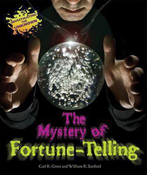 The Mystery of Fortune-Telling - Book  of the Investigating the Unknown