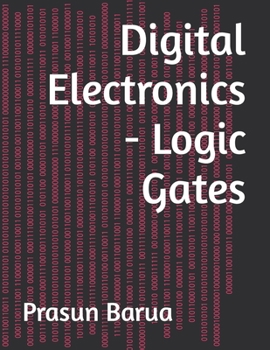 Paperback Digital Electronics - Logic Gates Book