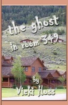 Paperback The Ghost in Room 349 Book