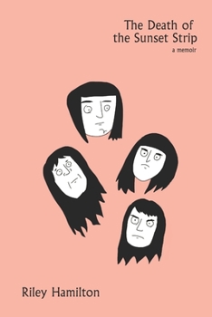 Paperback The Death of the Sunset Strip Book