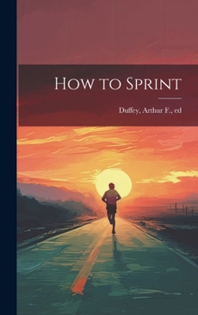 Hardcover How to Sprint Book