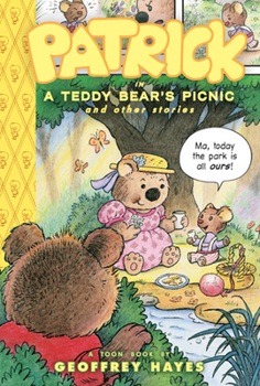 Hardcover Patrick in a Teddy Bear's Picnic and Other Stories: Toon Books Level 2 Book