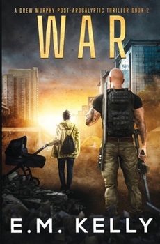 Paperback War: A Drew Murphy Post-Apocalyptic Thriller Book
