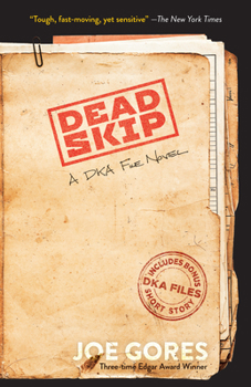 Dead Skip - Book #1 of the DKA File