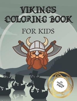 Paperback Vikings Coloring Book: 31 coloring pages for kids with nordic pagan characters! Book