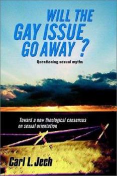 Paperback Will the Gay Issue Go Away? Book