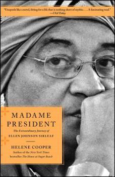 Paperback Madame President: The Extraordinary Journey of Ellen Johnson Sirleaf Book