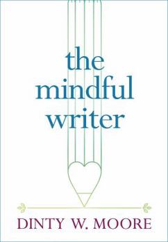 Paperback The Mindful Writer Book