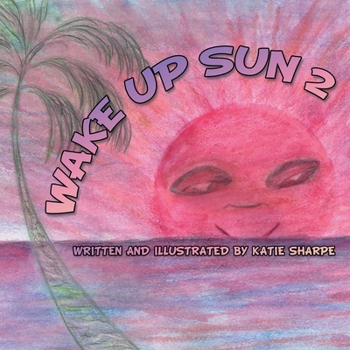 Paperback Wake up Sun 2 Book