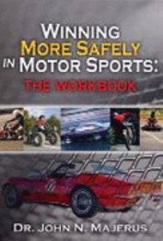 Plastic Comb Winning More Safely in Motorsports: THE WORKBOOK Book