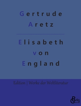 Paperback Elisabeth von England [German] Book