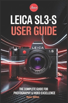 Paperback Leica SL3 S User Guide Book