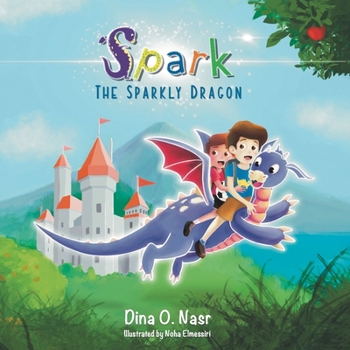 Paperback Spark the Sparkly Dragon Book