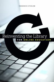 Paperback Reinventing the Library for Online Education Book