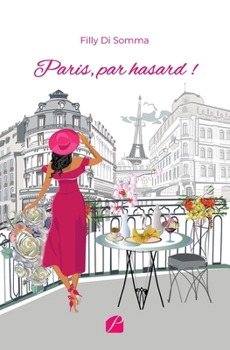 Paperback Paris, par hasard ! [French] Book