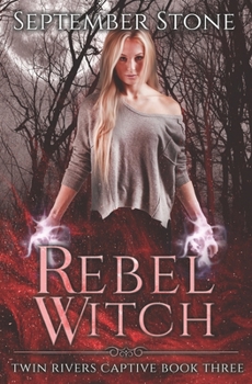 Paperback Rebel Witch: A Reverse Harem Urban Fantasy Adventure Book