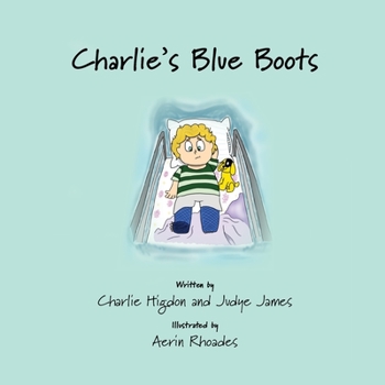 Paperback Charlie's Blue Boots Book