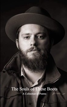 Paperback The Souls of These Boots: A Collection of Poems Book