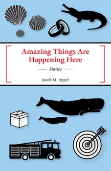 Paperback Amazing Things Are Happening Here Book