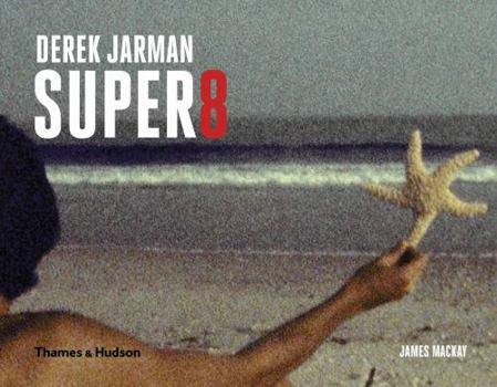 Hardcover Derek Jarman Super 8 Book