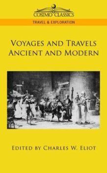 Paperback Voyages and Travels Ancient and Modern Book
