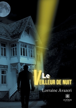 Paperback Le veilleur de nuit [French] Book