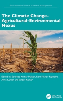 Hardcover The Climate Change-Agricultural-Environmental Nexus Book