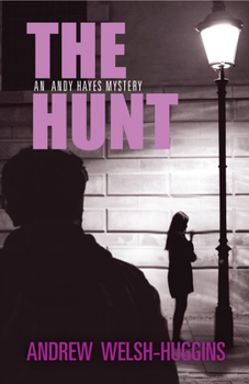 Hardcover The Hunt: An Andy Hayes Mystery Book