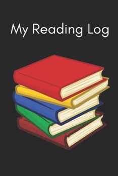 My Reading Log: in Colorful Books