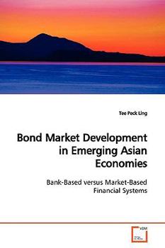 Paperback Bond Market Development in Emerging Asian Economies Book
