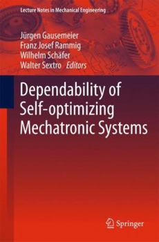 Hardcover Dependability of Self-Optimizing Mechatronic Systems Book