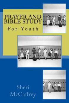 Paperback Prayer and Bible Study for Youth Book