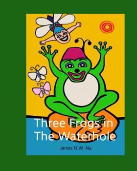 Paperback Three Frogs in the Waterhole Book