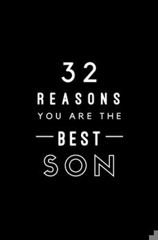 Paperback 32 Reasons You Are The Best Son: Fill In Prompted Memory Book