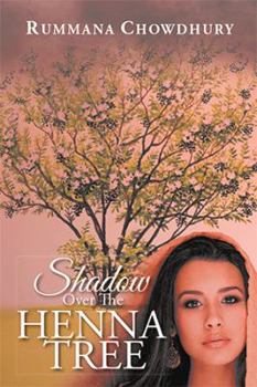 Hardcover Shadow Over The Henna Tree Book