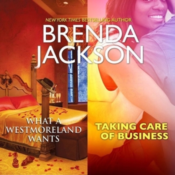 MP3 CD What a Westmoreland Wants & Taking Care of Business Book