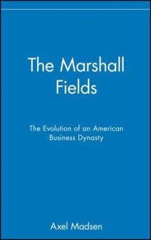 Hardcover The Marshall Fields Book