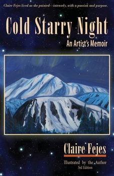 Paperback Cold Starry Night: An Artist's Memoir Book