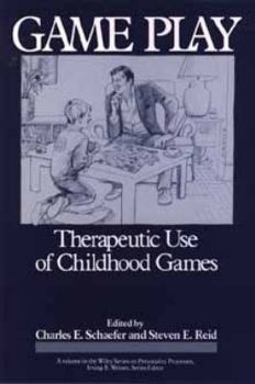 Hardcover Game Play: Therapeutic Uses of Childhood Games Book