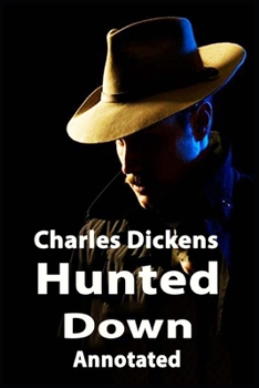 Hunted Down (Annotated)