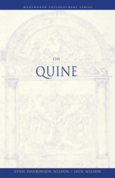 On Quine (Wadsworth Philosophers Series) - Book  of the Wadsworth Philosophers Series