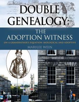 Paperback Double Genealogy: The ADOPTION WITNESS Book