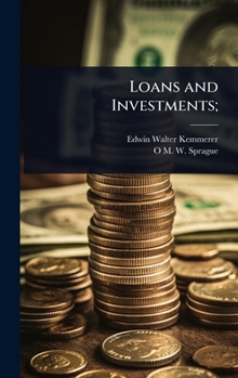 Loans and Investments;