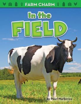 In the Field - Book  of the Farm Charm