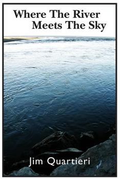 Paperback Where the River Meets the Sky Book
