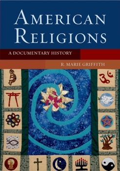 Paperback American Religions: A Documentary History Book