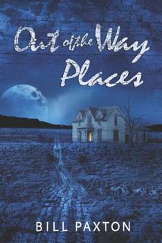 Paperback Out of the Way Places: Volume One Book